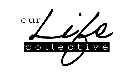 Our Life Collective